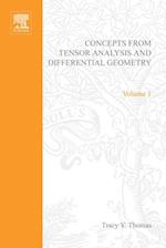Concepts from Tensor Analysis and Differential Geometry by Tracy Y Thomas