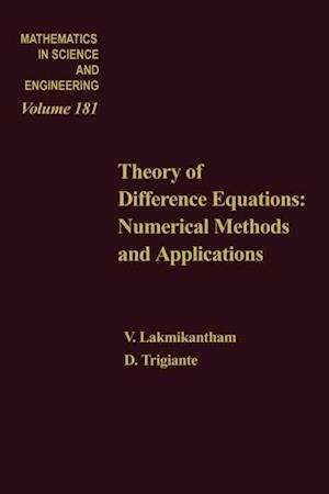 Theory of Difference Equations Numerical Methods and Applications by V Lakshmikantham and D Trigiante