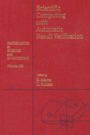 Scientific Computing with Automatic Result Verification