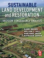 Sustainable Land Development and Restoration