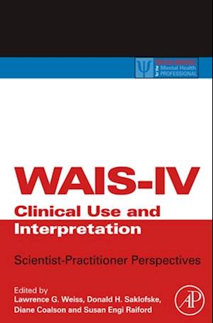 WAIS-IV Clinical Use and Interpretation