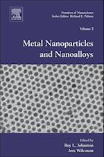 Metal Nanoparticles and Nanoalloys