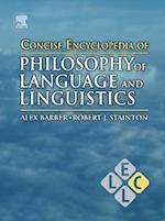 Concise Encyclopedia of Philosophy of Language and Linguistics