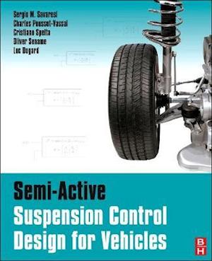 Semi-Active Suspension Control Design for Vehicles