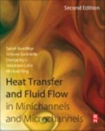 Heat Transfer and Fluid Flow in Minichannels and Microchannels