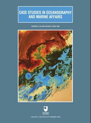 Case Studies in Oceanography and Marine Affairs