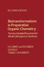 Biotransfrmtns Prepartv Organic Chemistry