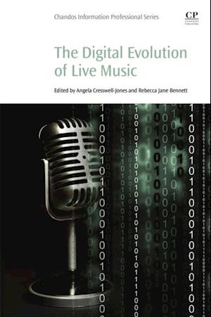 Digital Evolution of Live Music