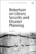Robertson on Library Security and Disaster Planning