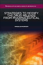 Strategies to Modify the Drug Release from Pharmaceutical Systems