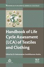 Handbook of Life Cycle Assessment (LCA) of Textiles and Clothing