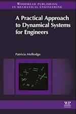 Practical Approach to Dynamical Systems for Engineers