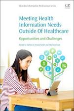 Meeting Health Information Needs Outside Of Healthcare