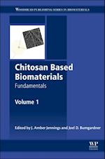 Chitosan Based Biomaterials Volume 1