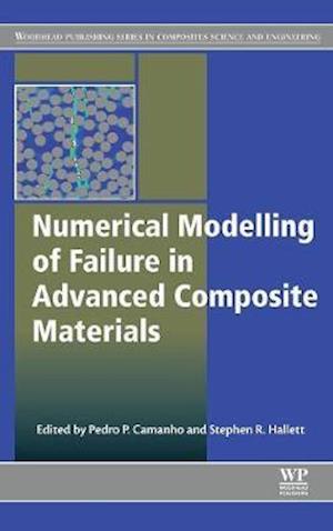 Numerical Modelling of Failure in Advanced Composite Materials