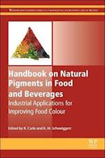 Handbook on Natural Pigments in Food and Beverages