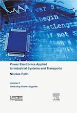 Power Electronics Applied to Industrial Systems and Transports, Volume 3