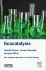 Ecocatalysis