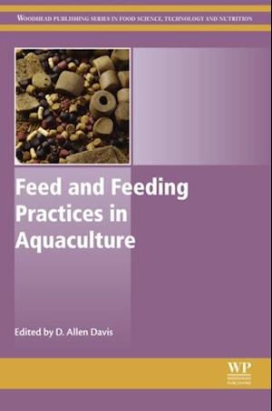 Feed and Feeding Practices in Aquaculture