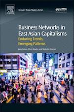 Business Networks in East Asian Capitalisms