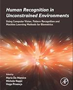 Human Recognition in Unconstrained Environments