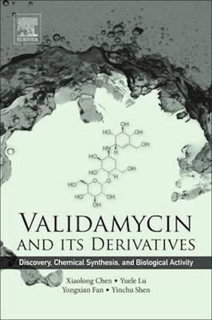 Validamycin and Its Derivatives
