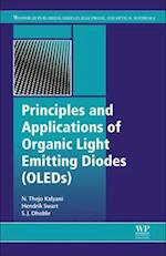 Principles and Applications of Organic Light Emitting Diodes (OLEDs)