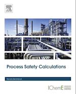 Process Safety Calculations