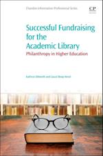 Successful Fundraising for the Academic Library