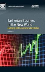 East Asian Business in the New World