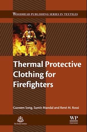 Thermal Protective Clothing for Firefighters