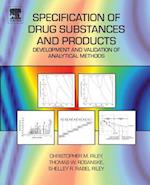 Specification of Drug Substances and Products