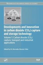 Developments and Innovation in Carbon Dioxide (CO2) Capture and Storage Technology