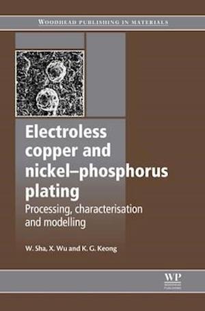 Electroless Copper and Nickel-Phosphorus Plating