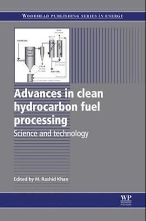 Advances in Clean Hydrocarbon Fuel Processing