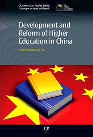 Development and Reform of Higher Education in China