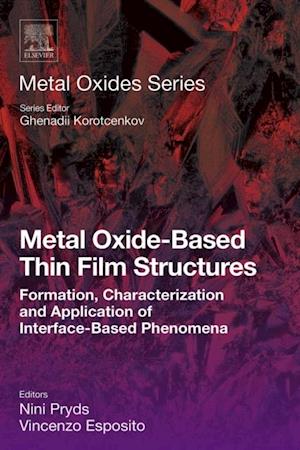 Metal Oxide-Based Thin Film Structures