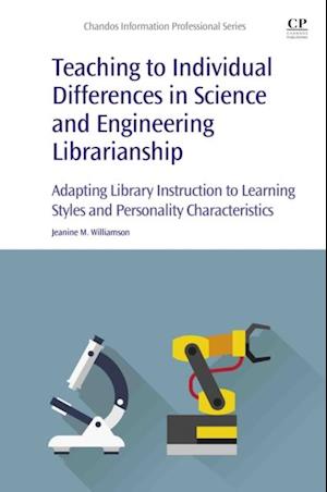 Teaching to Individual Differences in Science and Engineering Librarianship