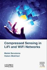 Compressed Sensing in Li-Fi and Wi-Fi Networks