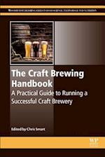 The Craft Brewing Handbook
