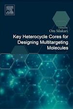 Key Heterocycle Cores for Designing Multitargeting Molecules