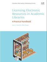 Licensing Electronic Resources in Academic Libraries