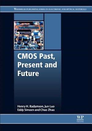 CMOS Past, Present and Future