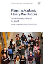Planning Academic Library Orientations