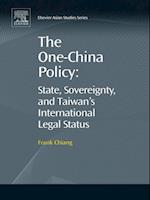 One-China Policy: State, Sovereignty, and Taiwan's International Legal Status