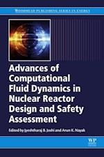 Advances of Computational Fluid Dynamics in Nuclear Reactor Design and Safety Assessment