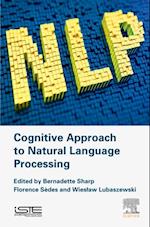 Cognitive Approach to Natural Language Processing