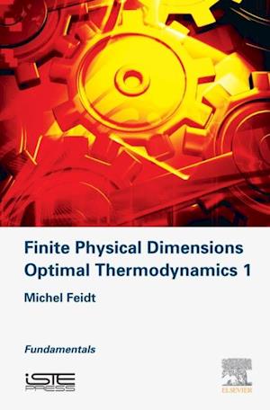 Finite Physical Dimensions Optimal Thermodynamics 1