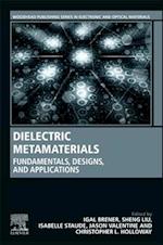 Dielectric Metamaterials