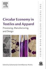 Circular Economy in Textiles and Apparel